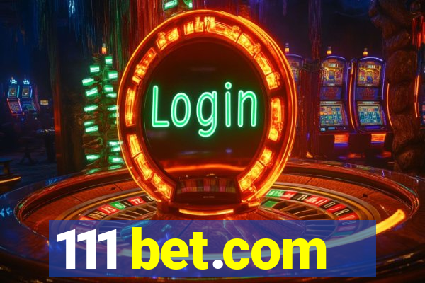 111 bet.com